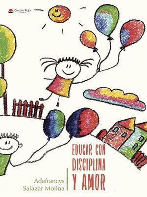 cover image of Educar con Disciplina y Amor